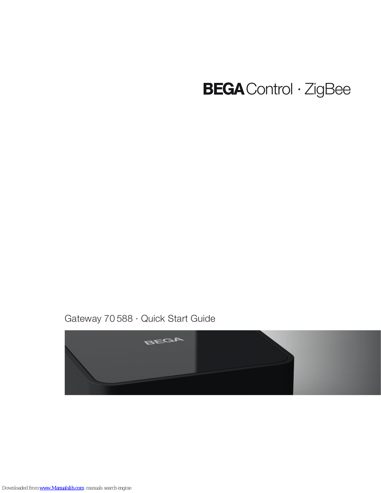 ZIGBEE BEGA CONTROL Quick Start Manual