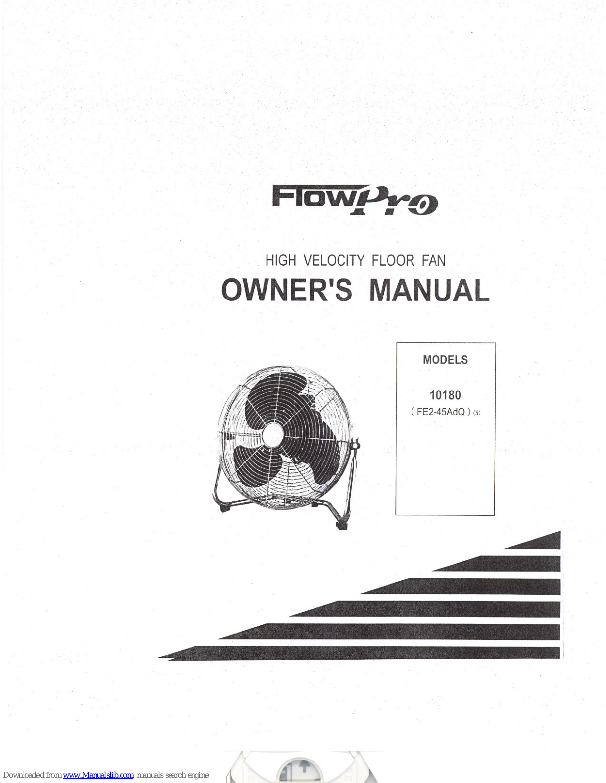 Flowpro 10180, FE2-45AdQ, 12001, FE2-50AdQ Owner's Manual