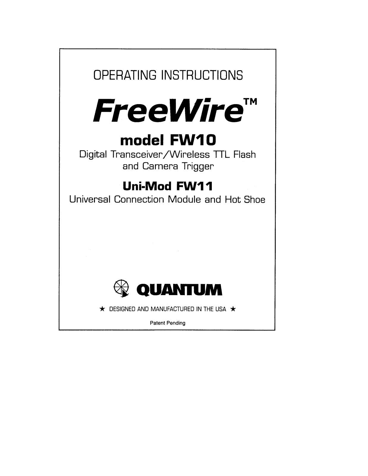 Quantum FREEXWIRE FW11, FREEXWIRE FW10 User Manual