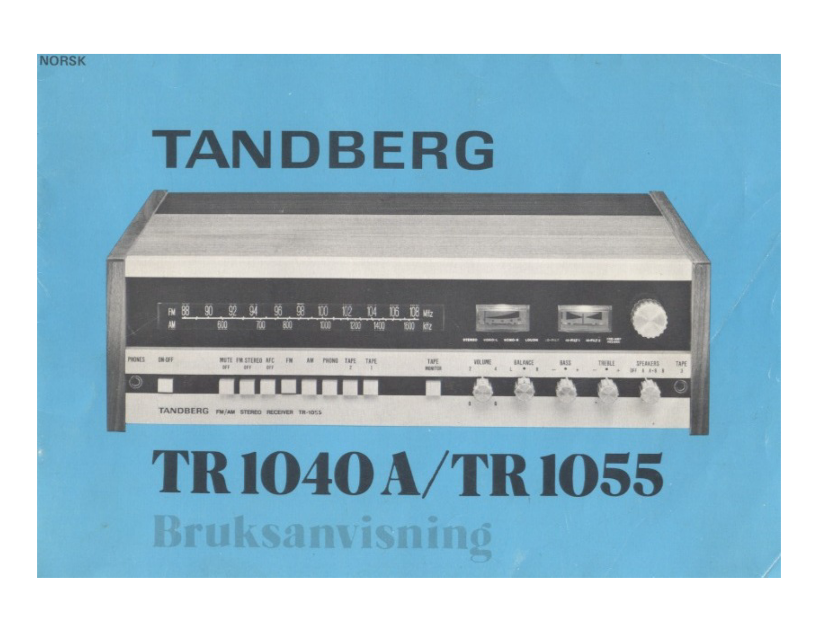 Tandberg TR-1040-A, TR-1055 Owners manual