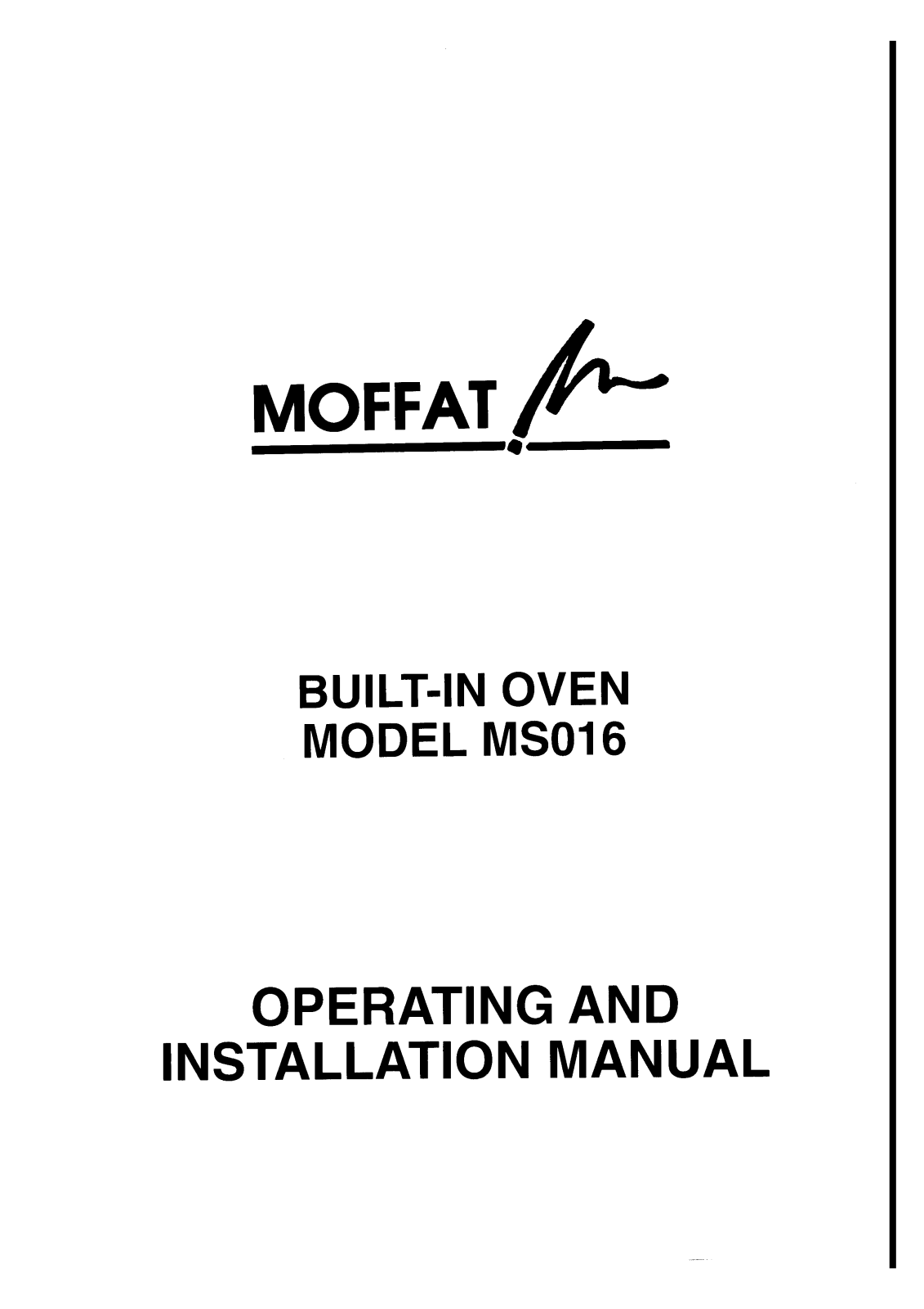 Moffat MSO16 INSTRUCTION BOOK