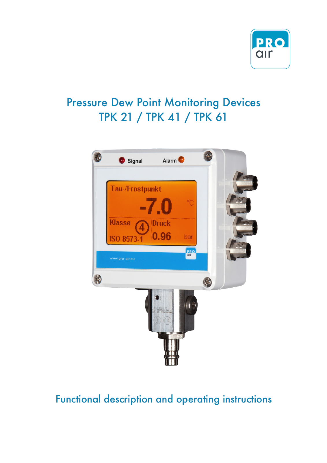 PRO AIR TPK 21, TPK 41, TPK 61 Functional Description And Operating Instructions