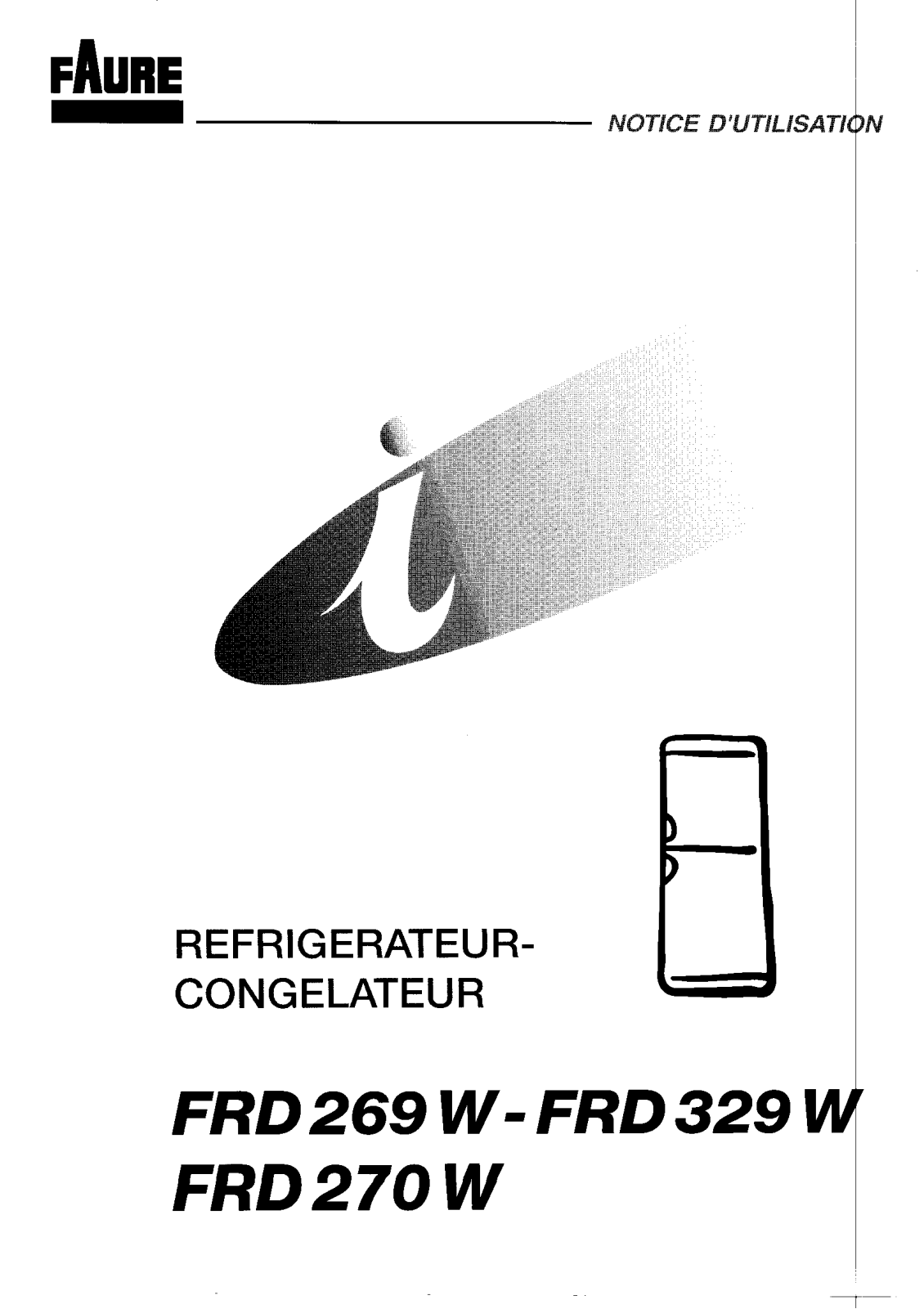 Faure FRD329W, FRD270W, FRD269W User Manual