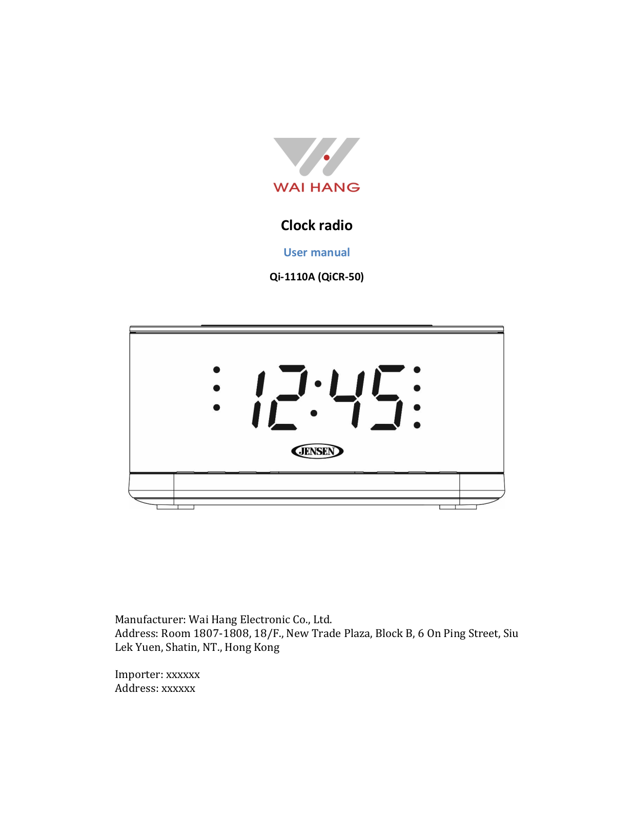 Wai Hang Electronic Co QI1110A1, QI1110A User Manual