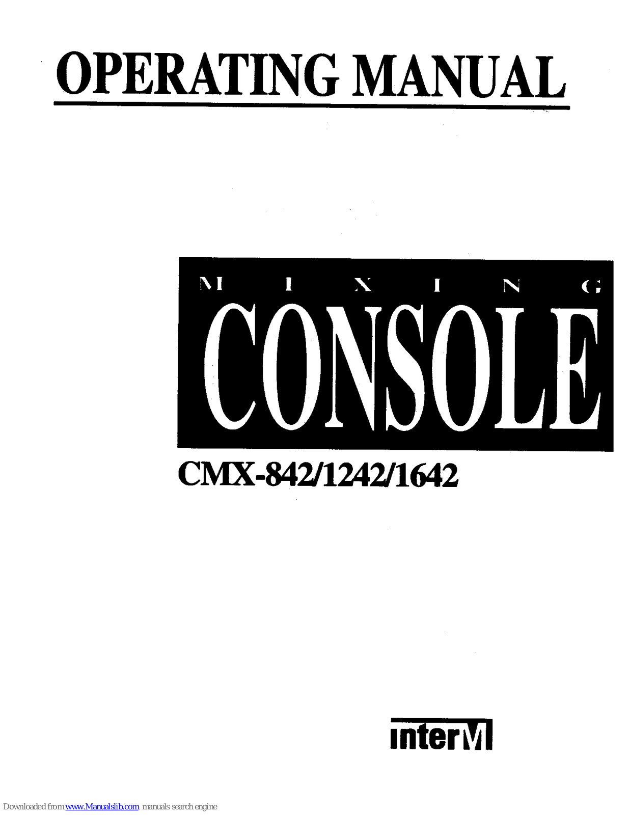 Inter-m CMX-842, CMX-1242, CMX-1642 Operating Manual - ManualMachine.com