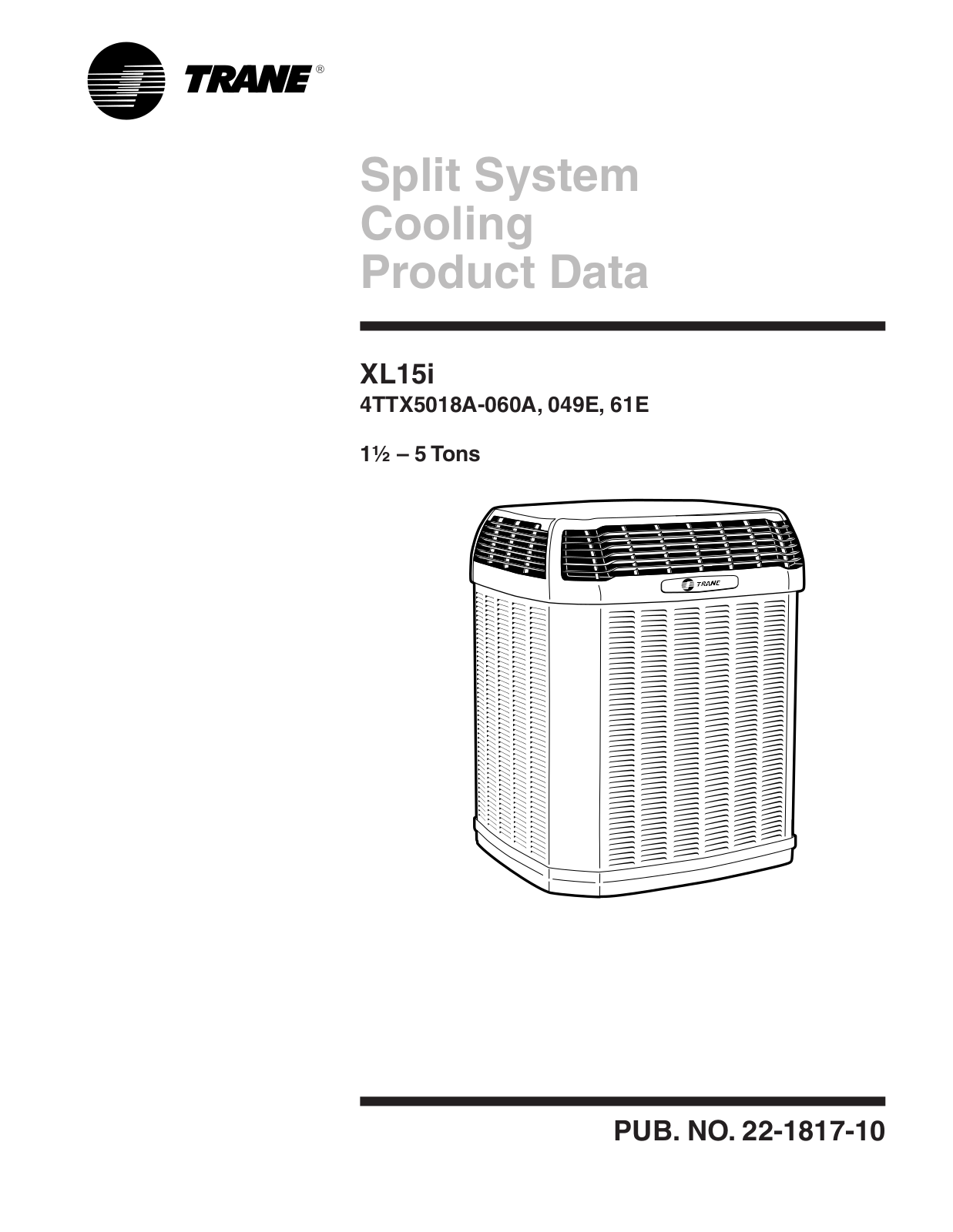 Trane 4TTX5024A1, 4TTX5060A1, 4TTX5018A1, 4TTX5042A1, 4TTX5048A1 User Manual