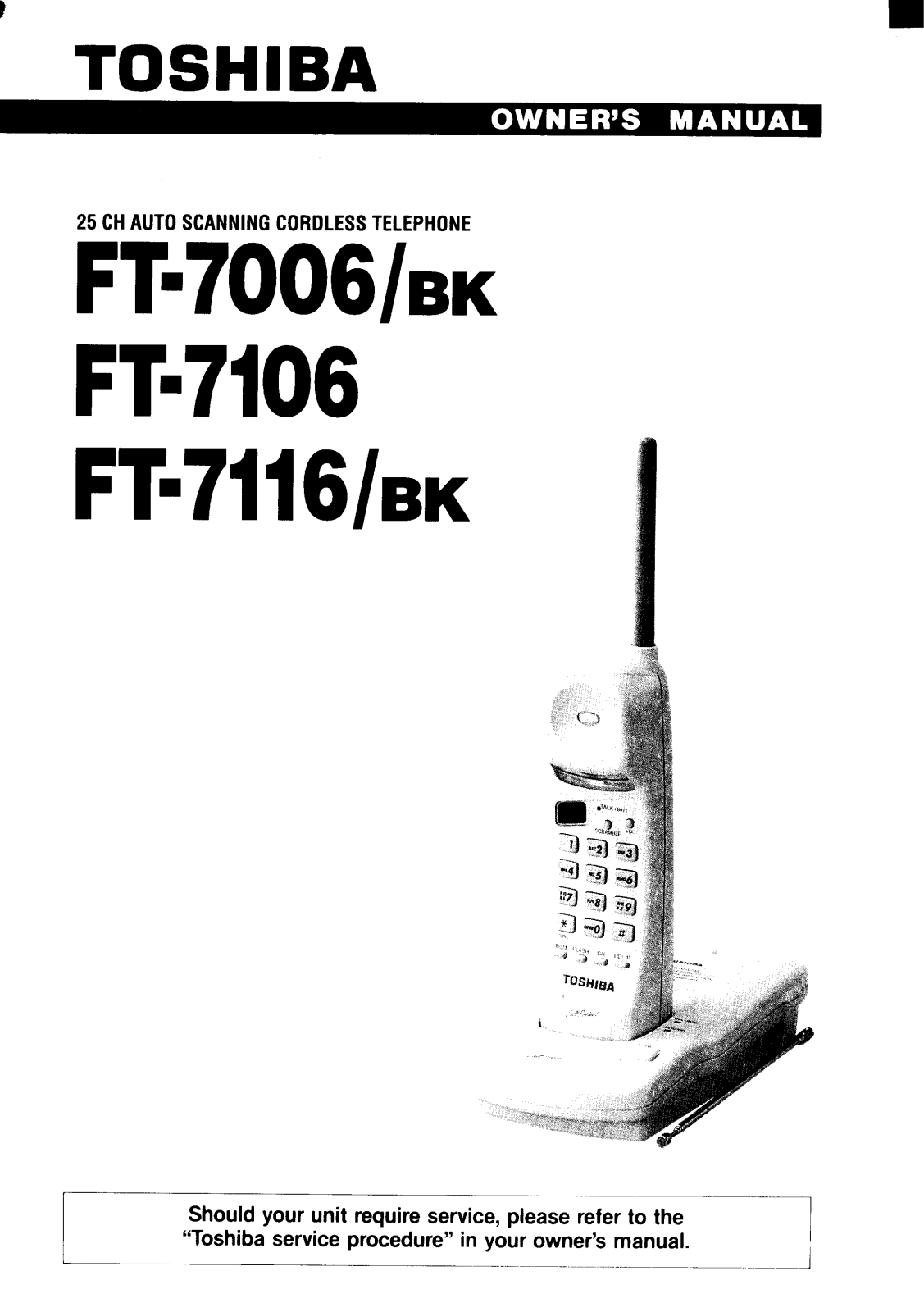 Toshiba FT7116BK, FT7106, FT7006BK Manual
