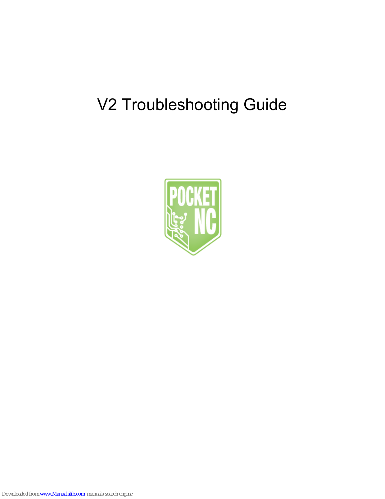 Pocket NC V2 Troubleshooting Manual