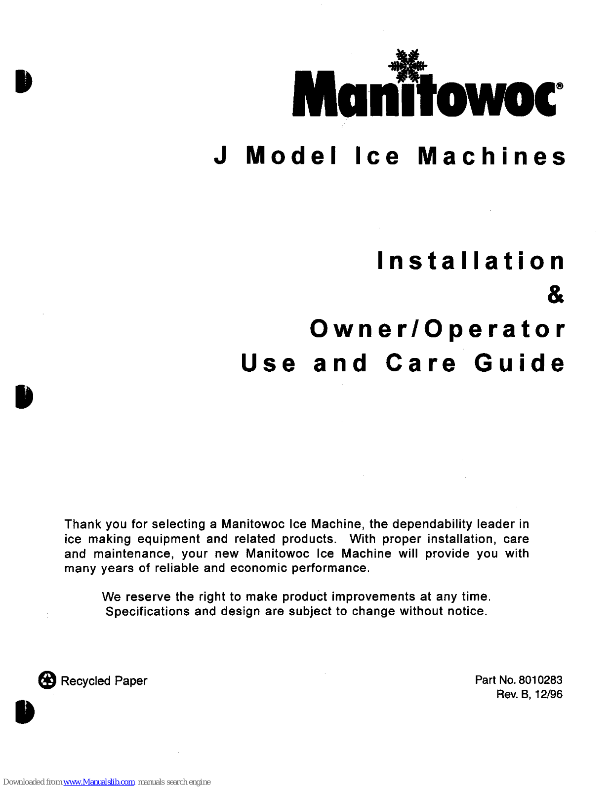 Manitowoc JD0322A, JR0250A, JY0324A, JD0420A, JD0422A Installation & Owner/operator Use And Care Manual