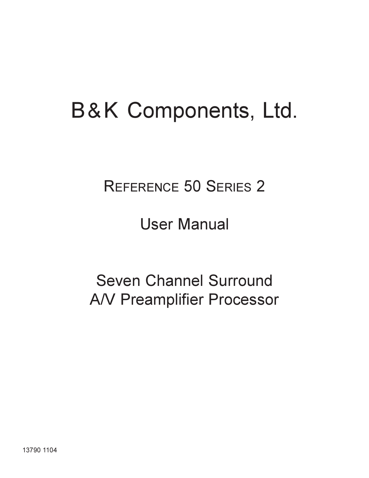 B&K REFERENCE 50 2 User Manual