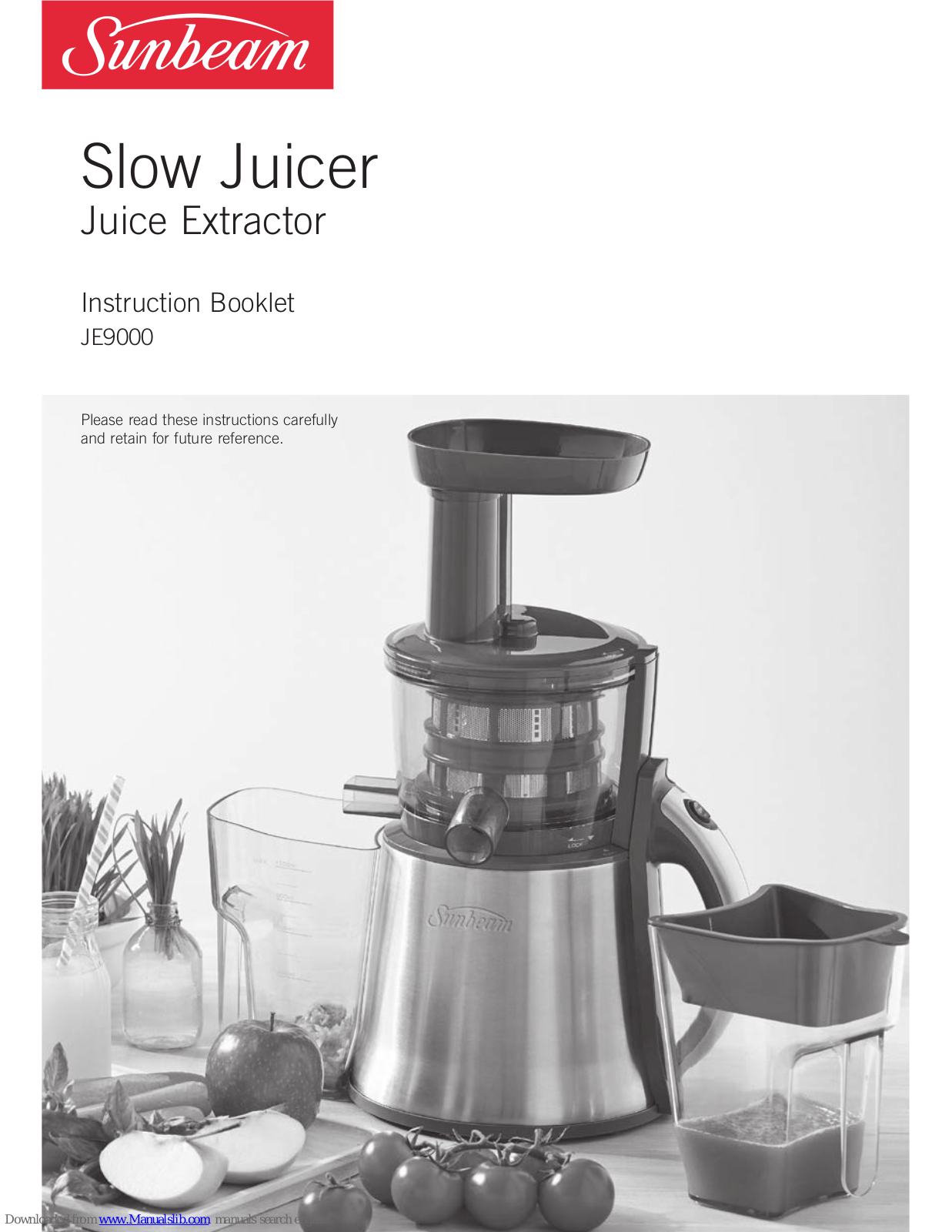 Sunbeam Slow Juicer JE9000 Instruction Booklet