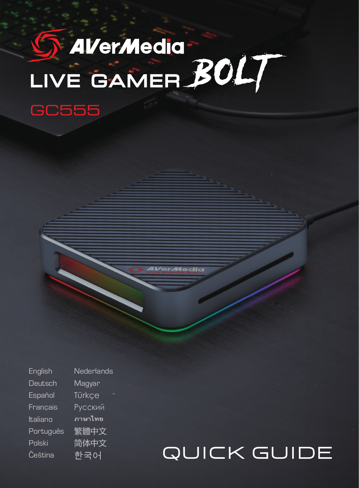 AVerMedia Live Gamer Bolt Quick Start Guide