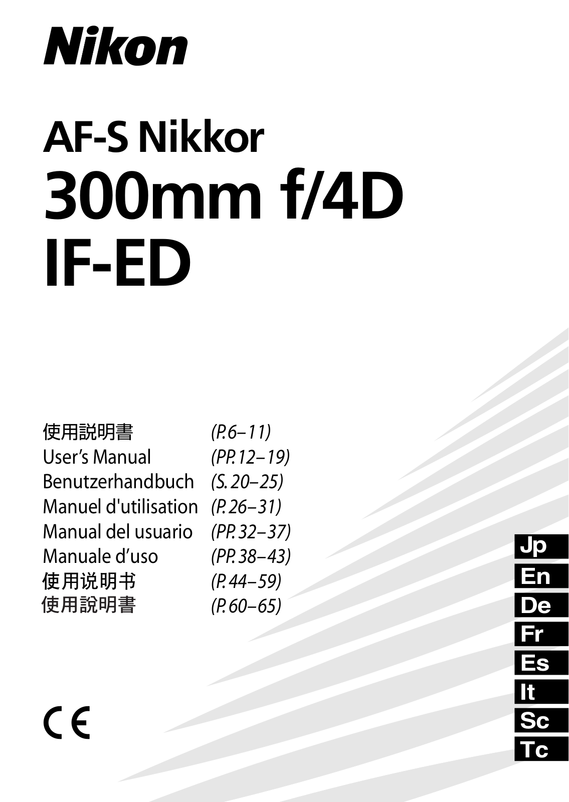 Nikon AF-S Nikkor 300mm f/4D IF-ED User Guide