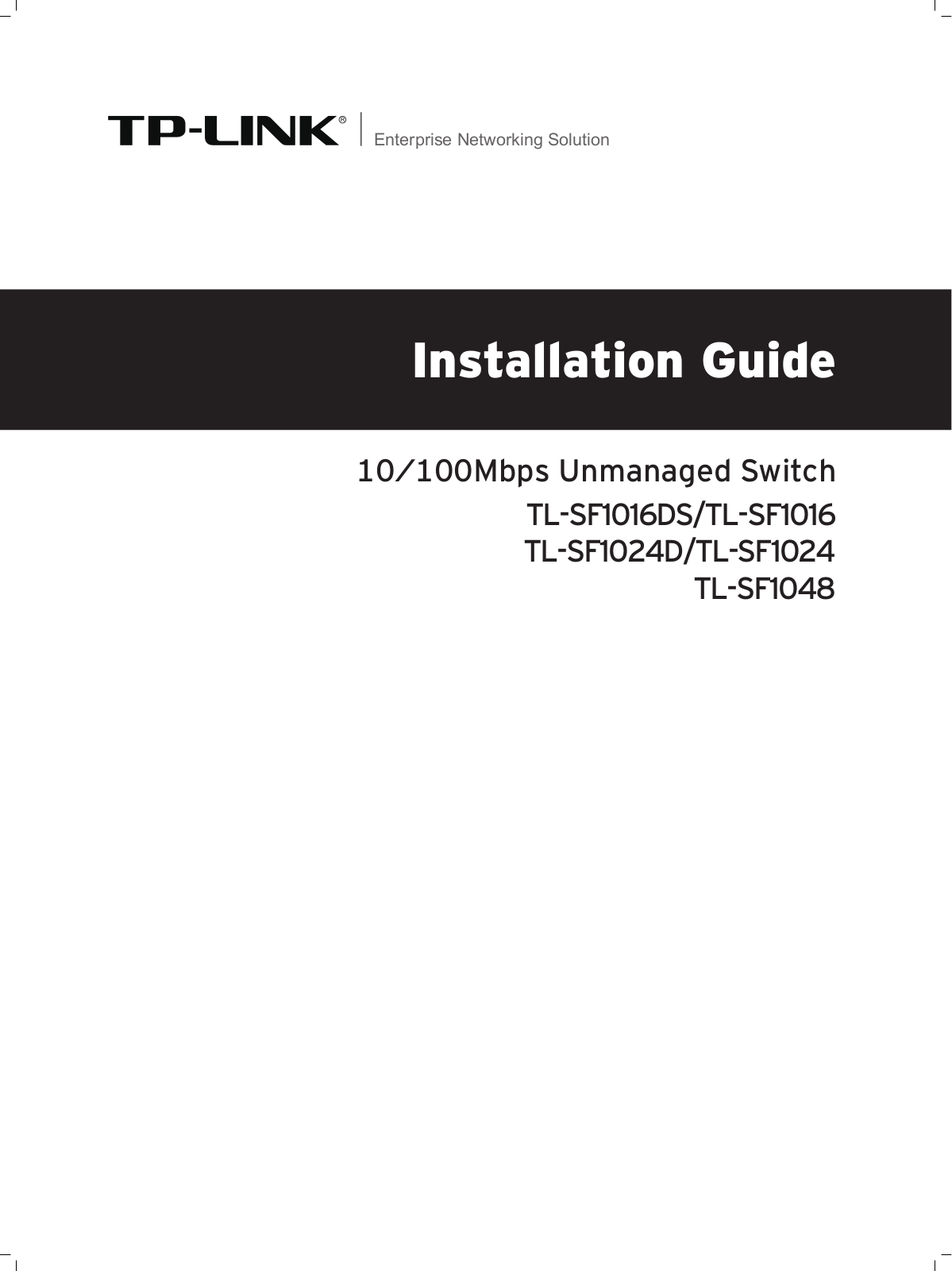 TP-Link TL-SF1016, TL-SF1016DS, TL-SF1024D, TL-SF1024, TL-SF1048 User Manual