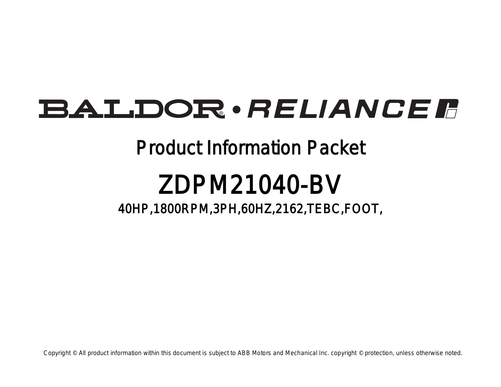 Baldor ZDPM21040-BV Product Information Sheet