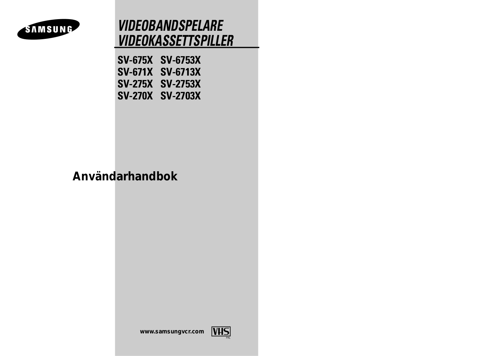 Samsung SV-675X, SV-671X, SV-275X, SV-270X User Manual