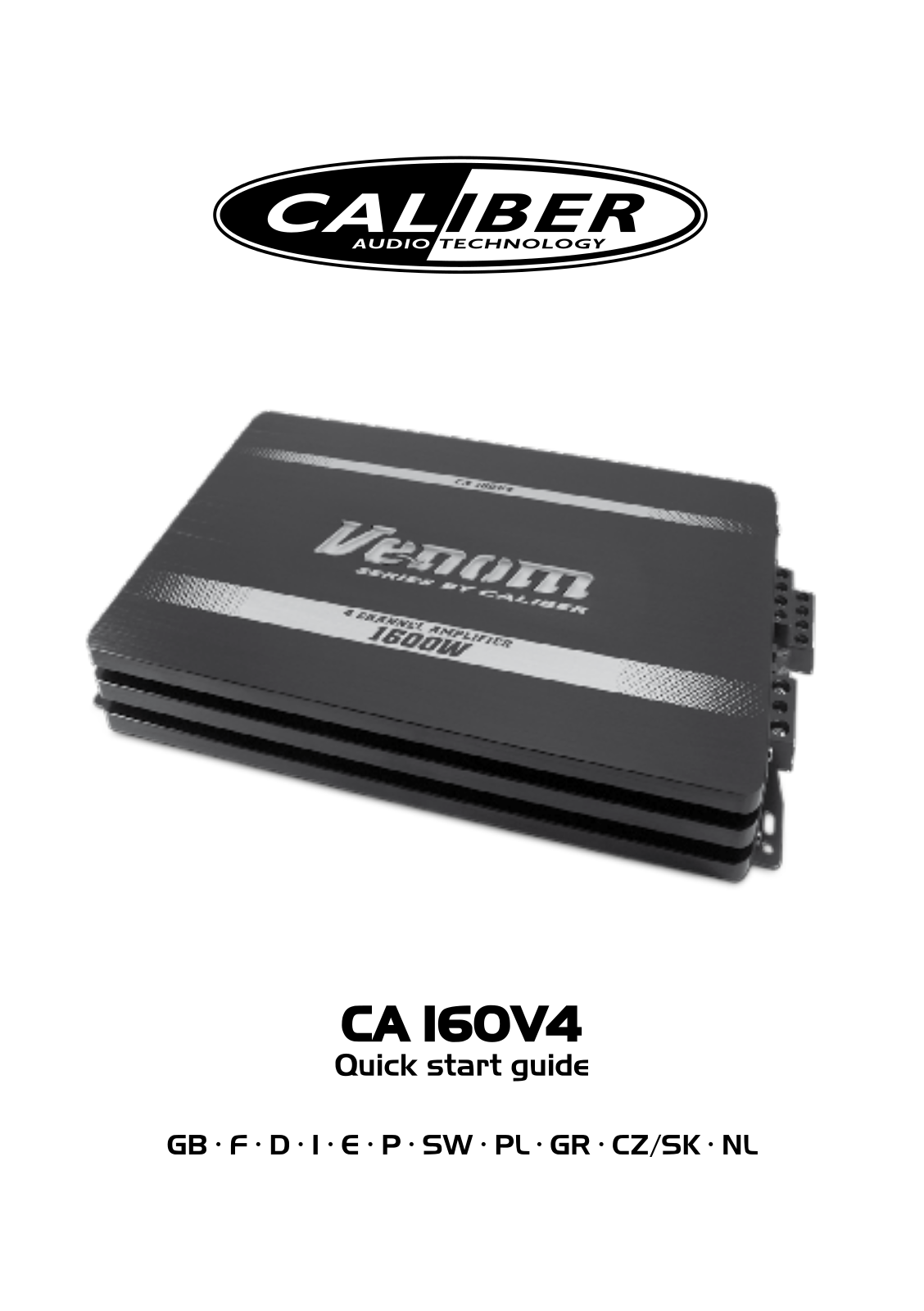 Caliber CA I60V4 Quick Start Guide