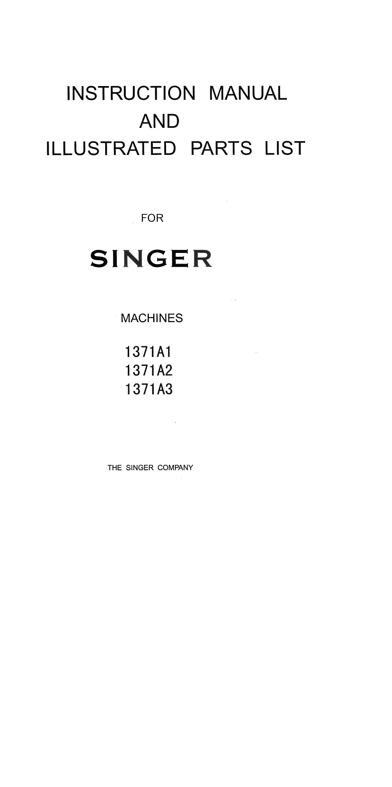 Singer 1371A3, 1371A2, 1371A1 User Manual