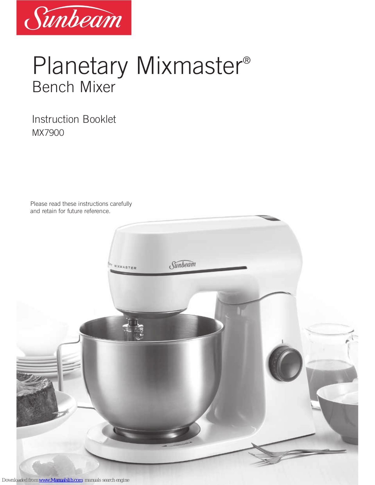 Sunbeam Planetary Mixmaster MX7900 Instruction Booklet