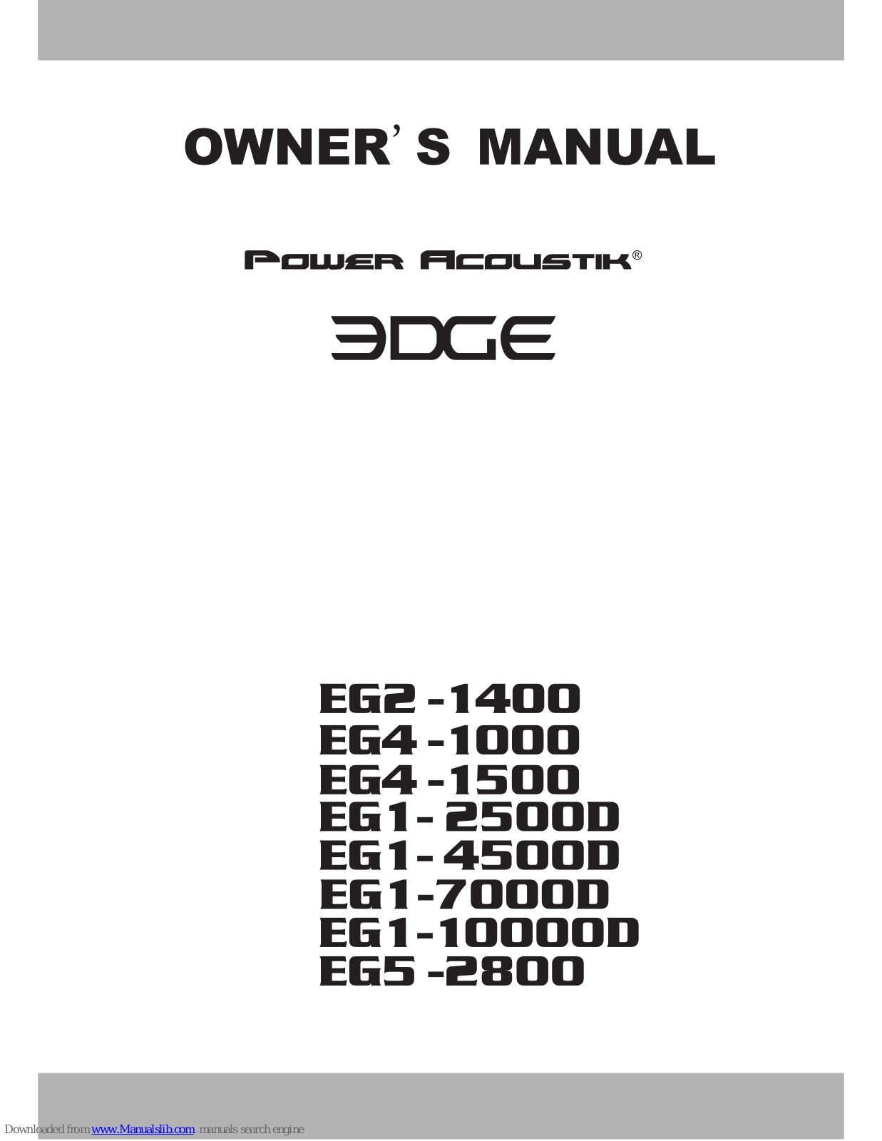 Power Acoustik EG2-1400, EG1-7000D, EG4-1000, EG4-1500, EG1-2500D Owner's Manual