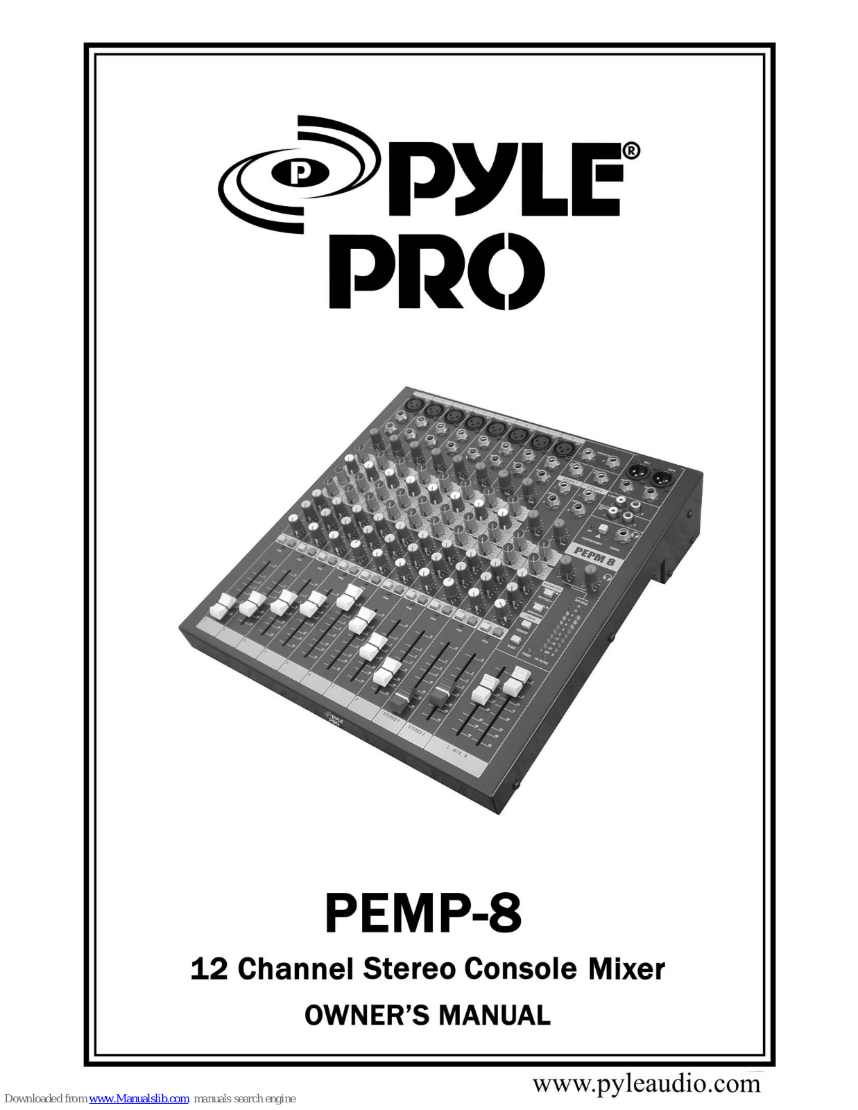 Pyle Pro PEMP-8 Owner's Manual