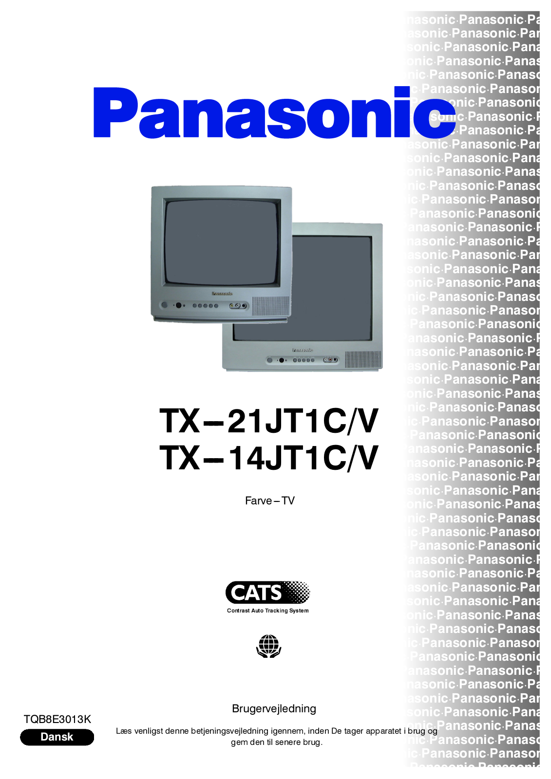 PANASONIC TX-21JT1CV, TX-14JT1CV User Manual