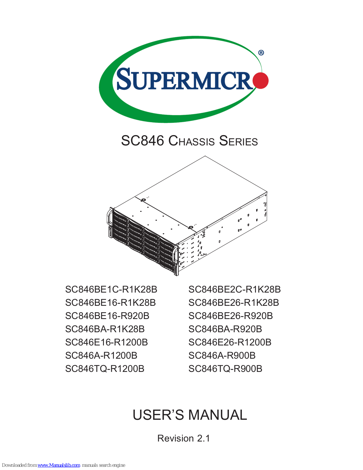 Supermicro SC846BE16-R1K28B, SC846BE26-R1K28B, SC846BE2C-R1K28B, SC846BE26-R920B, SC846BA-R1K28B User Manual