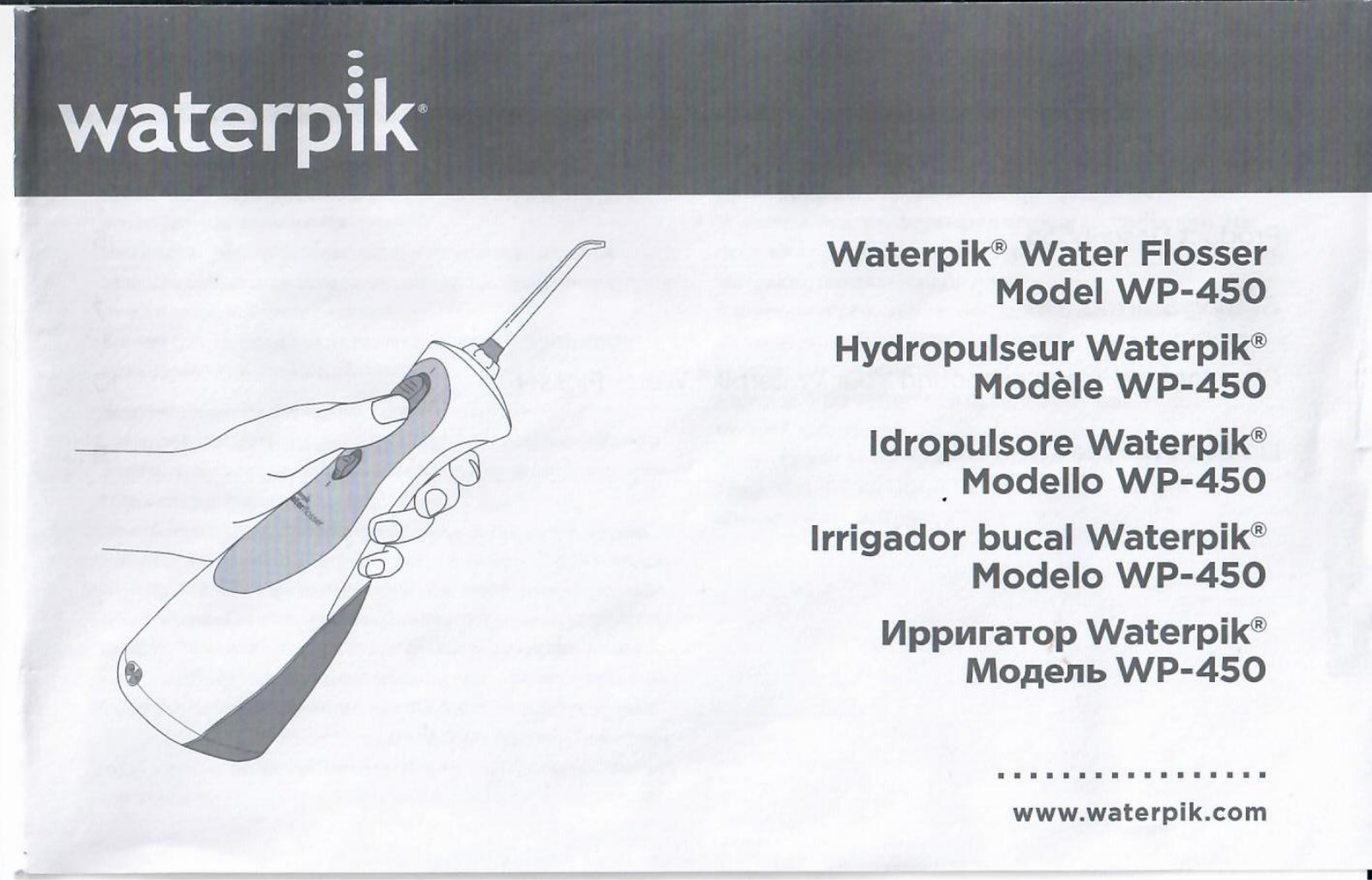 WATERPIK WP-462ЕU, WP-450Е2 User Manual