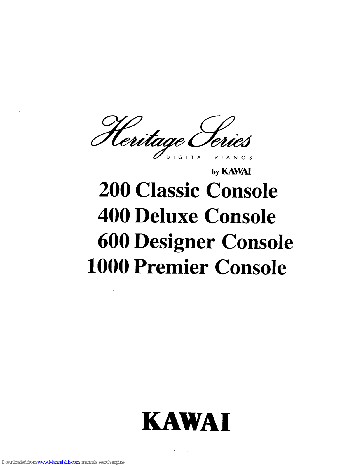 Kawai Heritage 200, Heritage 400, Heritage 600, Heritage 1000 Owner's Manual