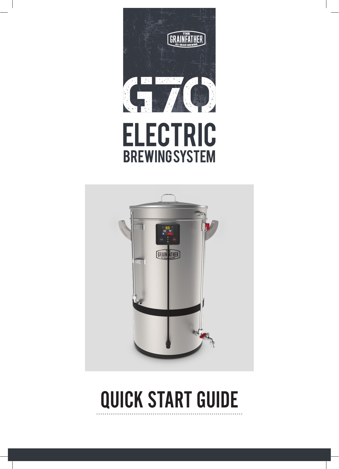 Grainfather G70 Quick Start Manual