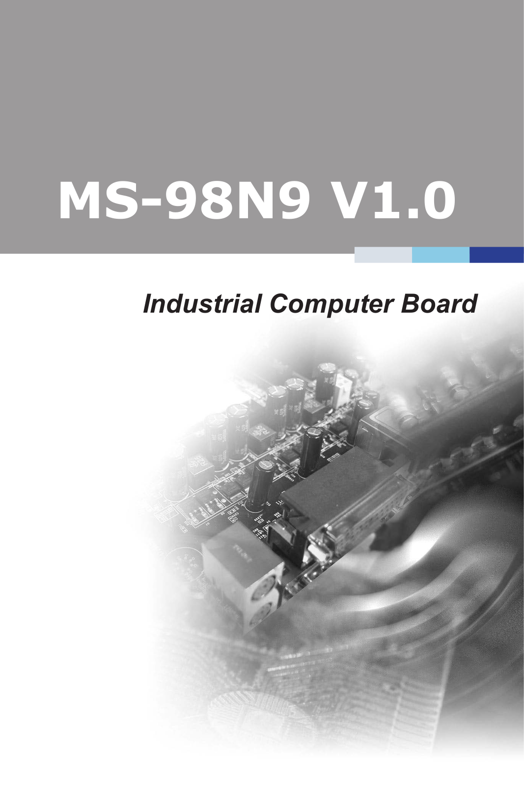 Micro-Star MS-98N9 V1.0 Industrial Computer Board