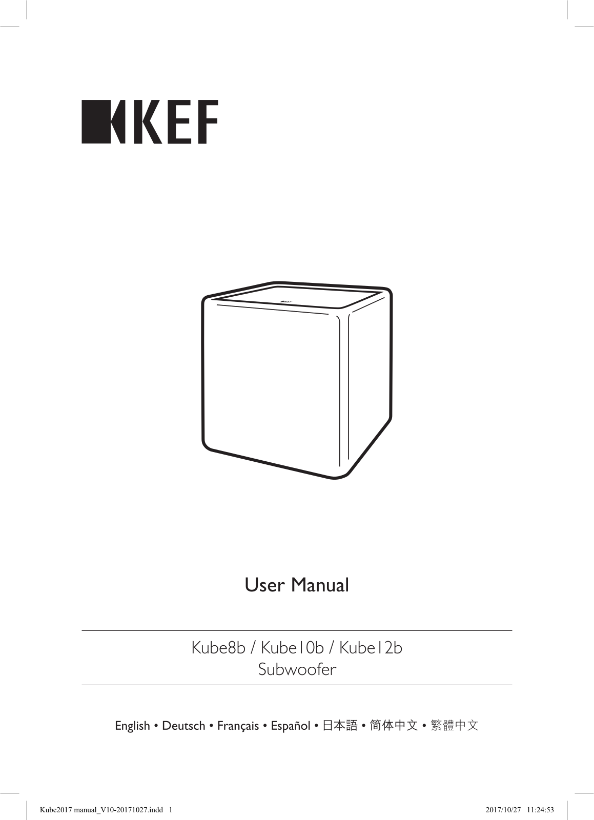 KEF Kube 8b, Kube 10b, Kube 12b User Manual