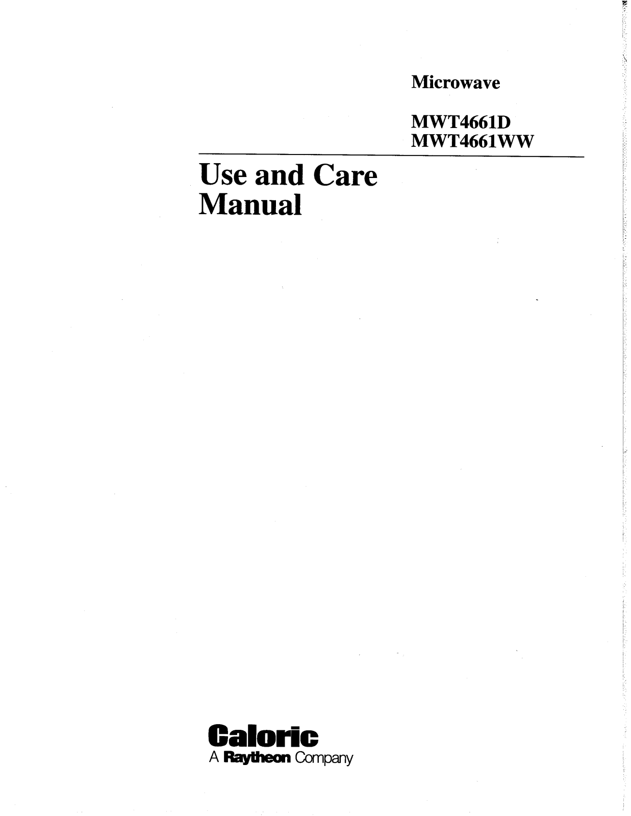 Caloric MWT4661D, MWT4661WW Owner's Manual