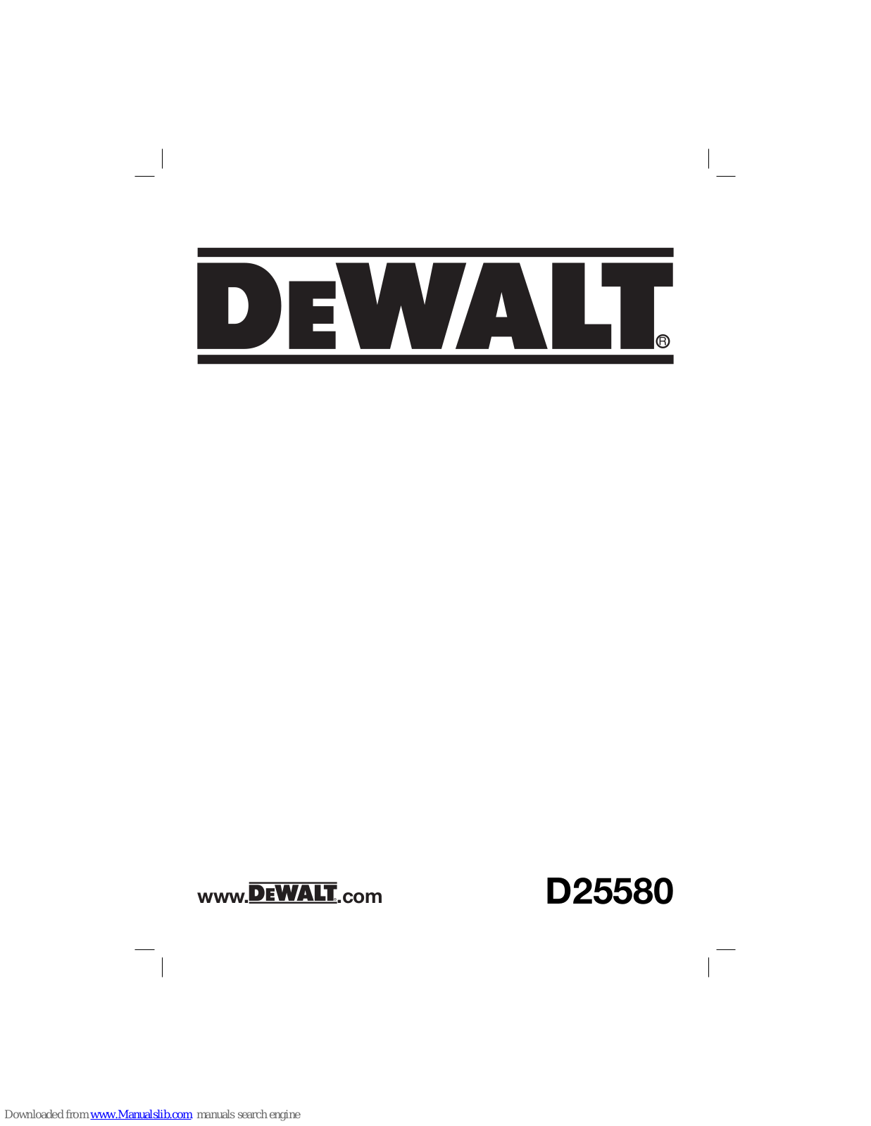 DeWalt D25580 Operator's Manual