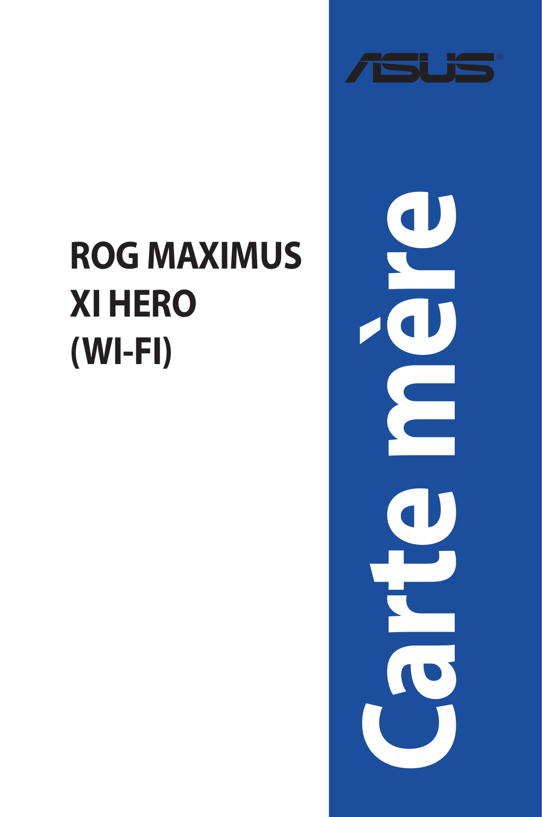 Asus ROG MAXIMUS XI HERO (WI-FI) User’s Manual