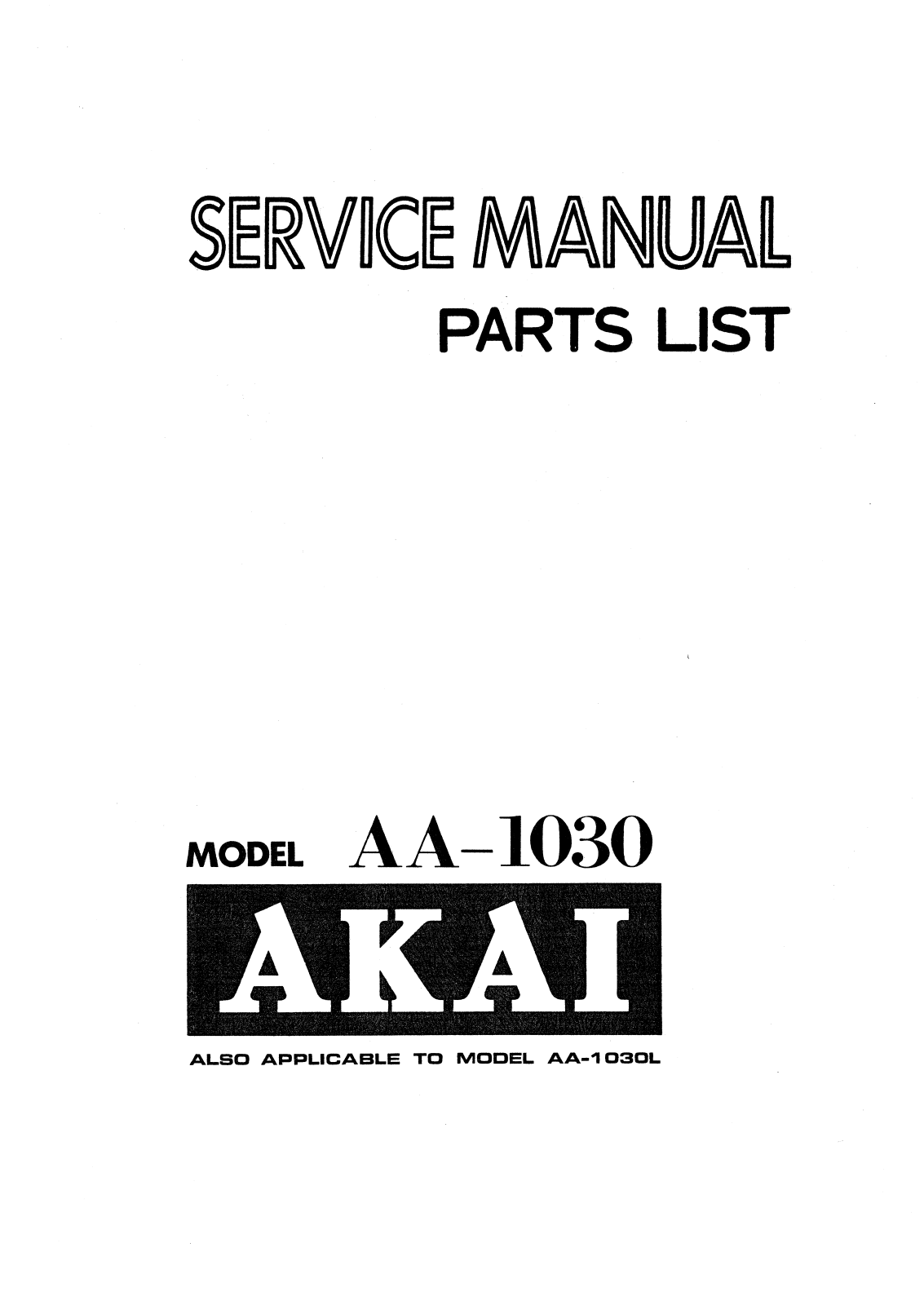 Akai AA-1030, AA-1030-L Service manual