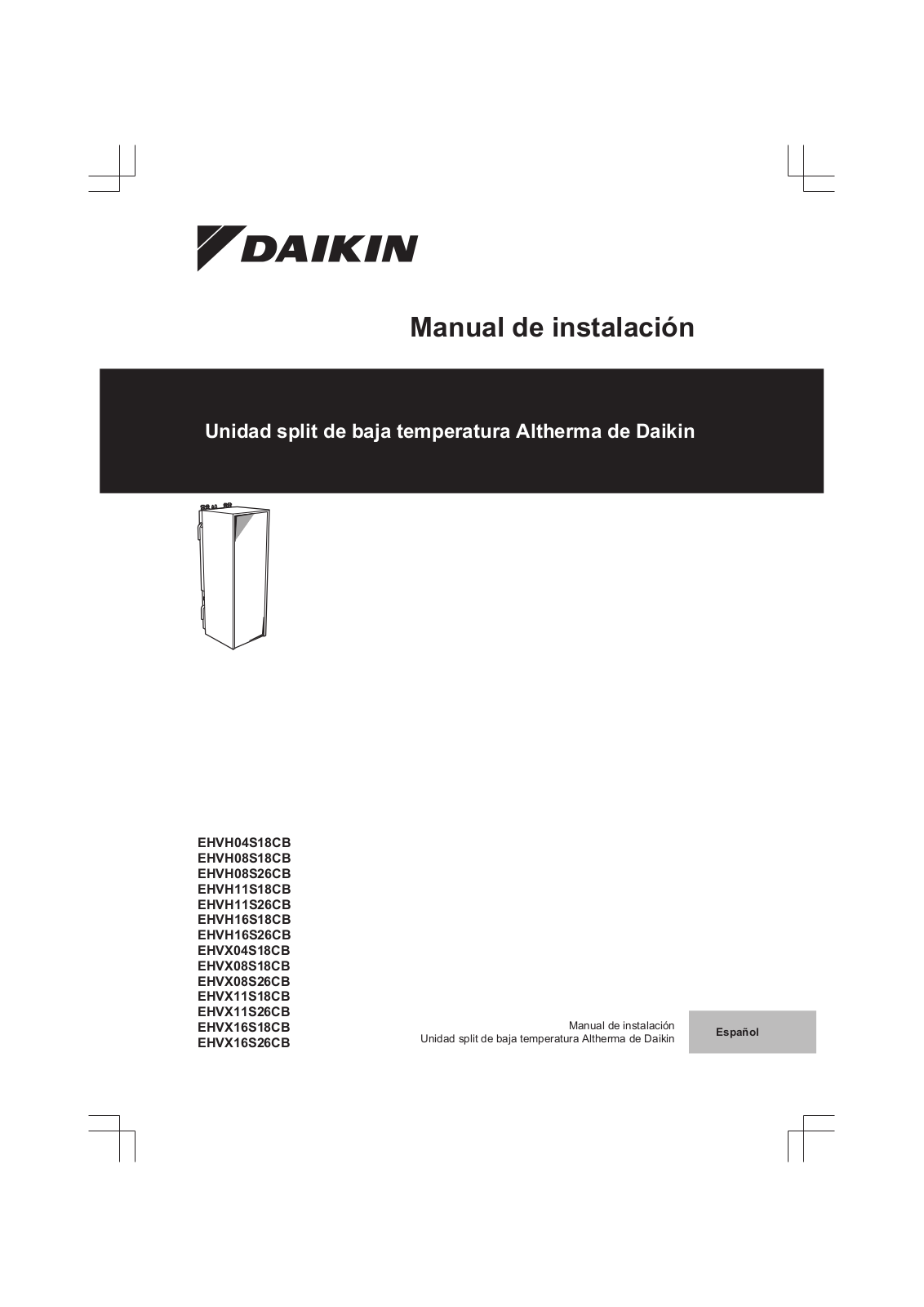 Daikin EHVH04S18CB, EHVH08S18CB, EHVH08S26CB, EHVH11S18CB, EHVH11S26CB Installation manual