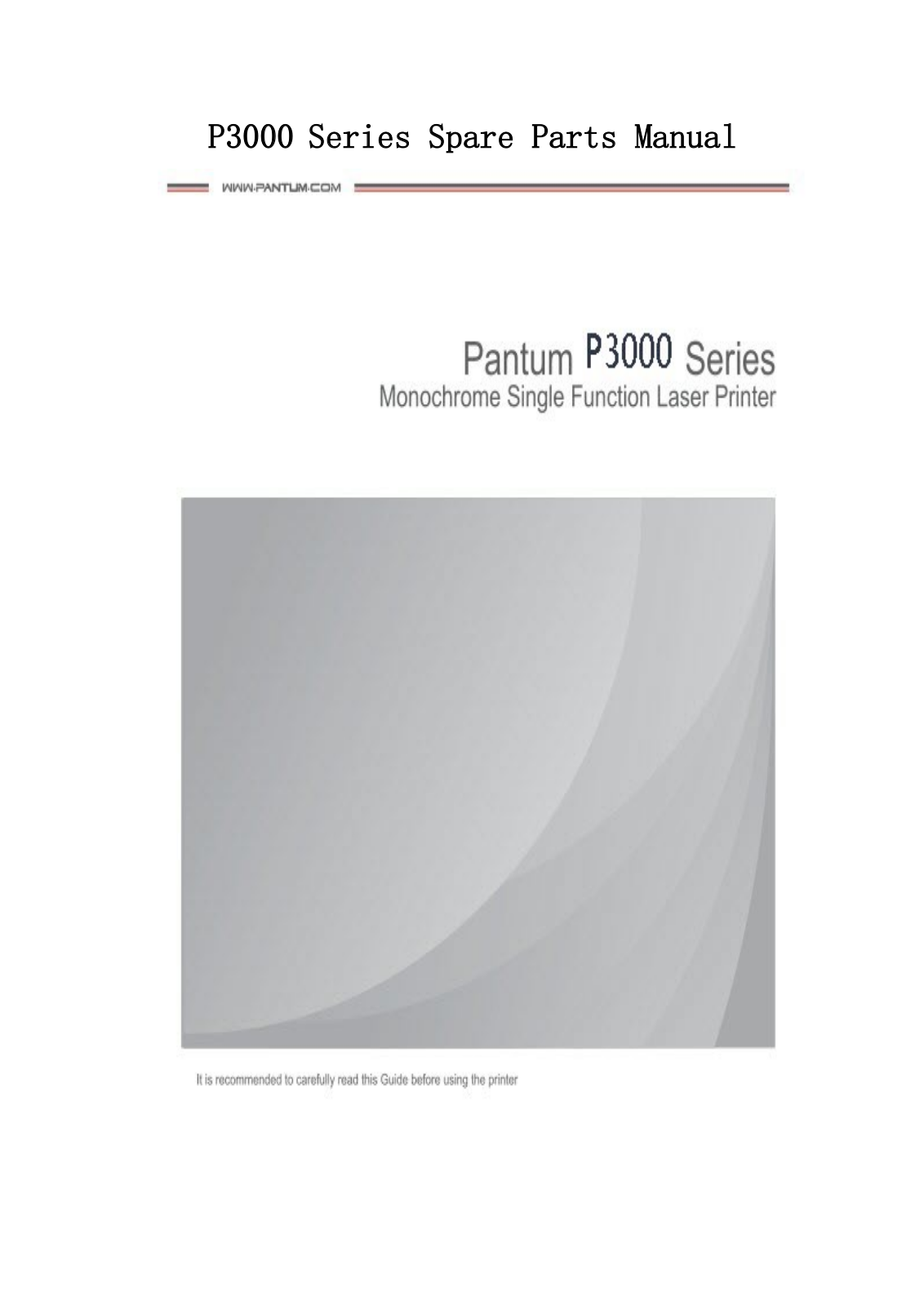 Pantum P3000 User Manual