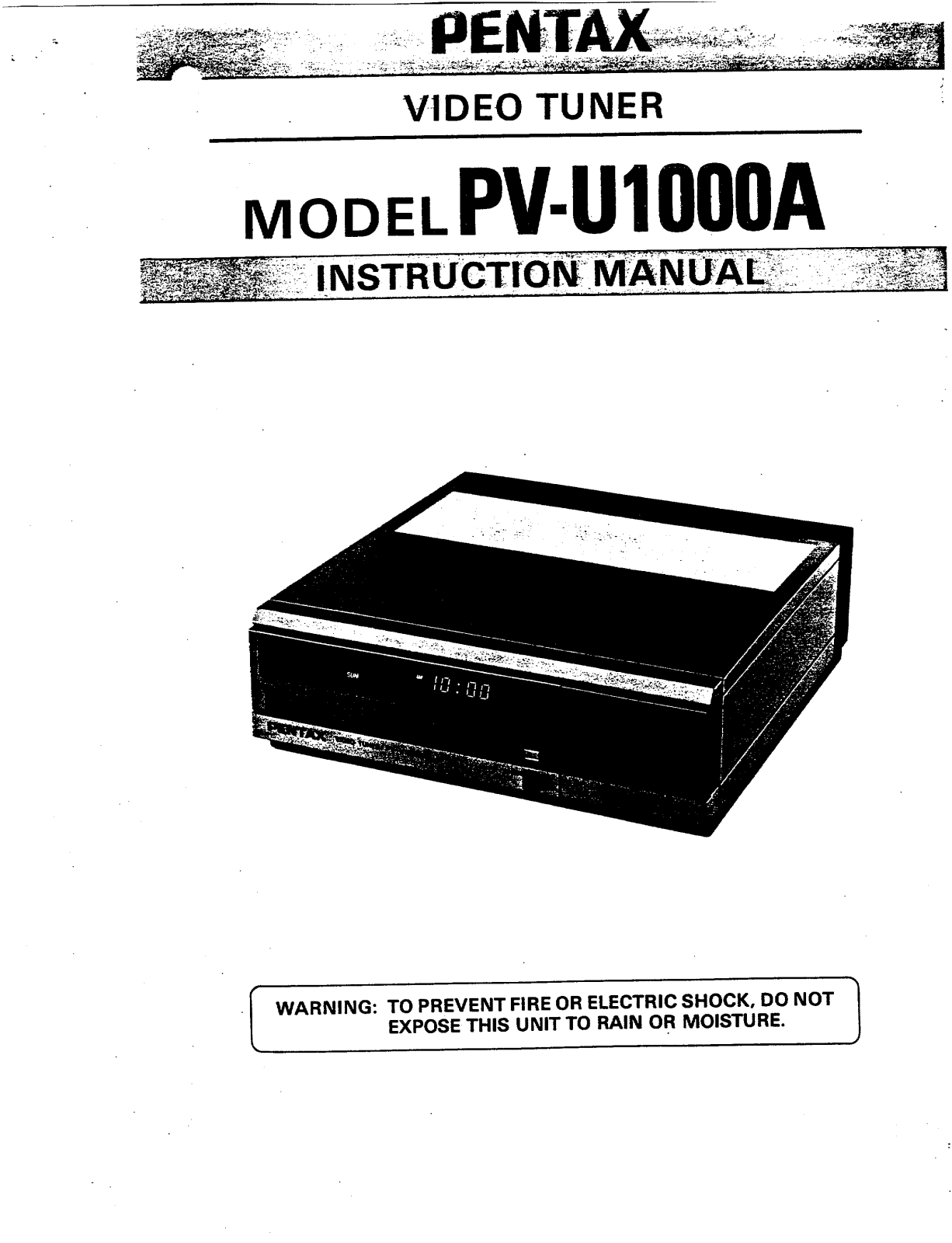 Pentax PVU1000A User Manual