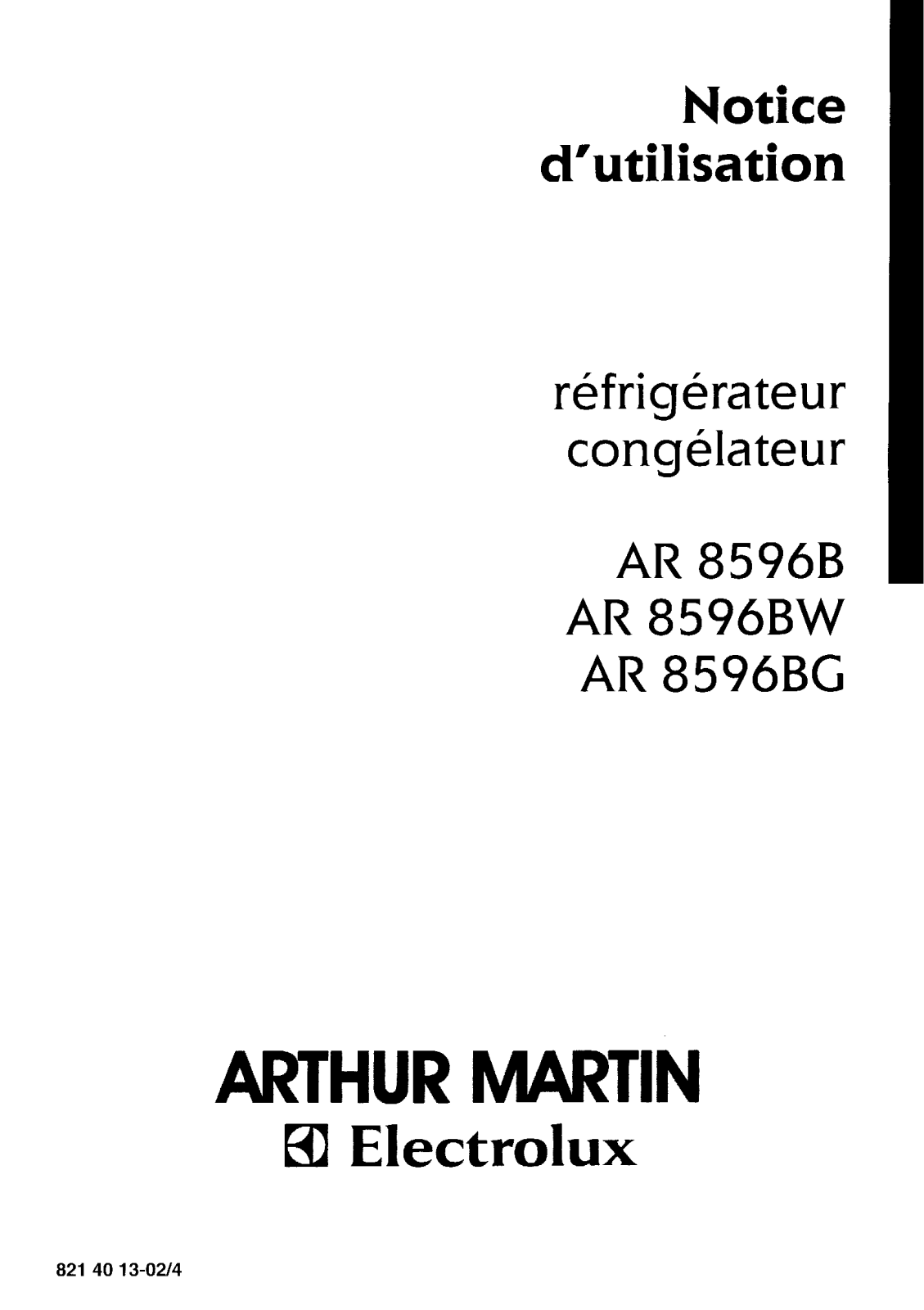 Arthur martin AR8596BW, AR8596BG, AR8596B User Manual