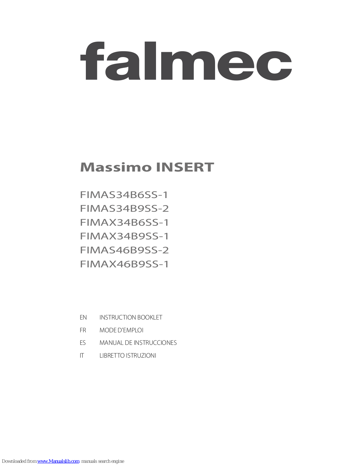 FALMEC Massimo INSERT, FIMAS34B6SS-1, FIMAS34B9SS-2, FIMAX34B9SS-1, FIMAS46B9SS-2 Instruction Booklet