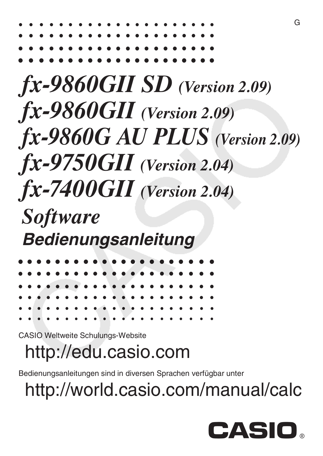 Casio FX-7400GII, FX-9750GII, FX-9860G AU Plus, FX-9860GII, FX-9860GIISD Operation Manual