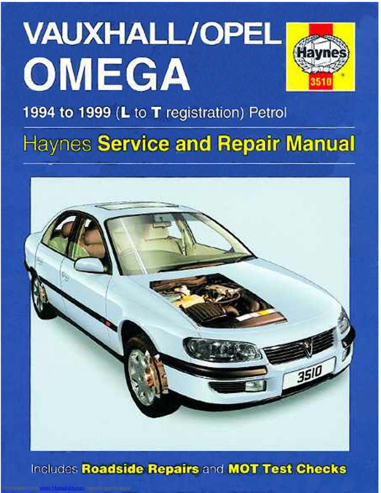 Vauxhall 1994 Omega, 1995 Omega, 1999 Omega, 1996 Omega, 1997 Omega Service And Repair Manual