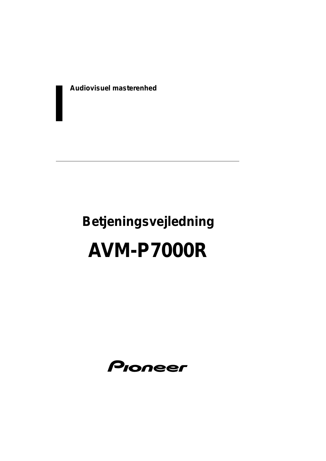 Pioneer AVM-P7000R User Manual