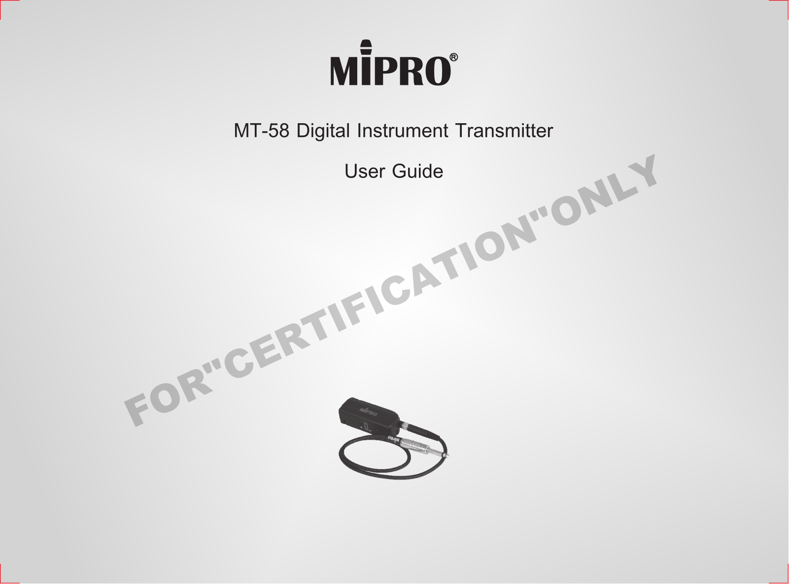 Mipro Electronics Co MT58 Users manual