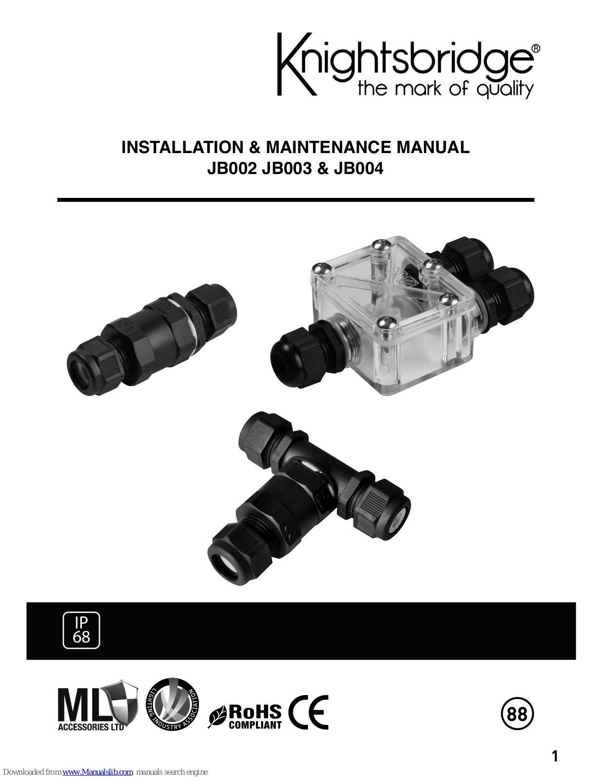 Knightsbridge JB002, JB004, JB003 Installation & Maintenance Manual