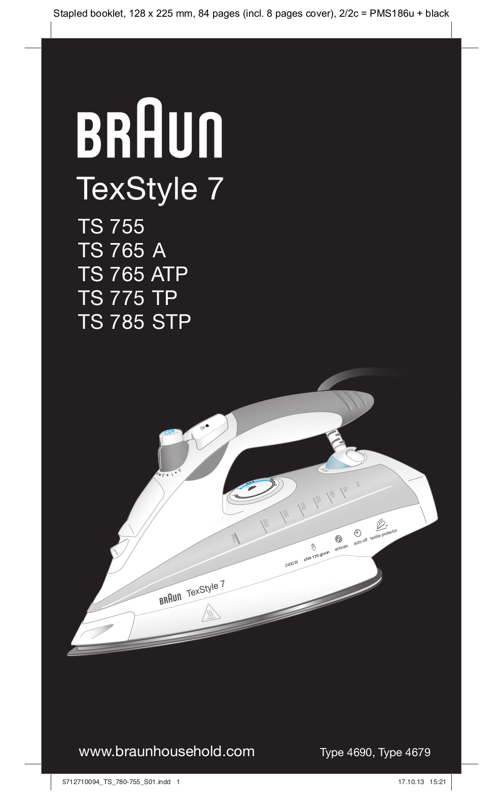 Braun TS 755, TS 765 A, TS 765 ATP, TS 775 TP, TS 785 STP User guide