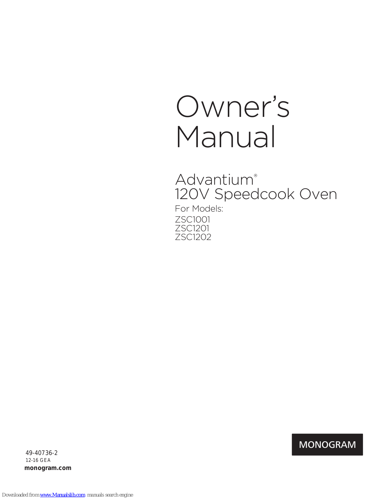 Monogram Advantium ZSC1001, Advantium ZSC1202, Advantium ZSC1201 Owner's Manual