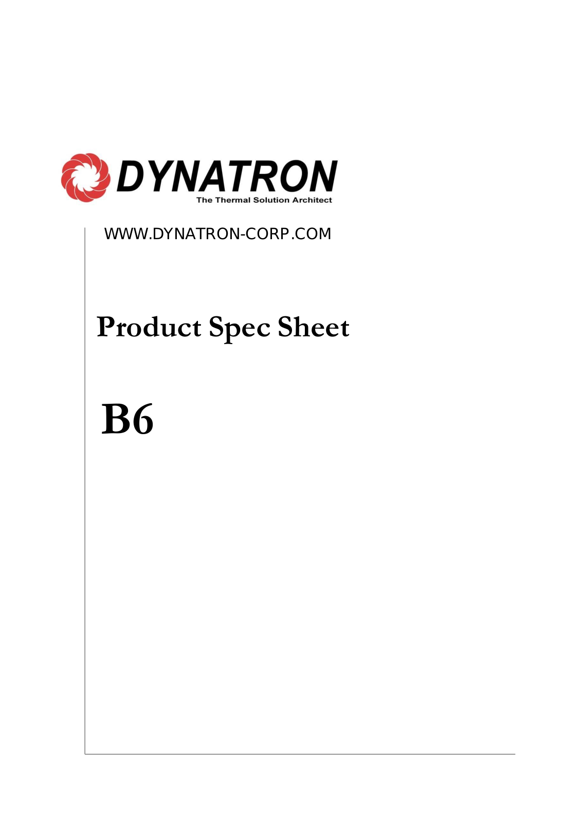 dynatron B-6 Specification