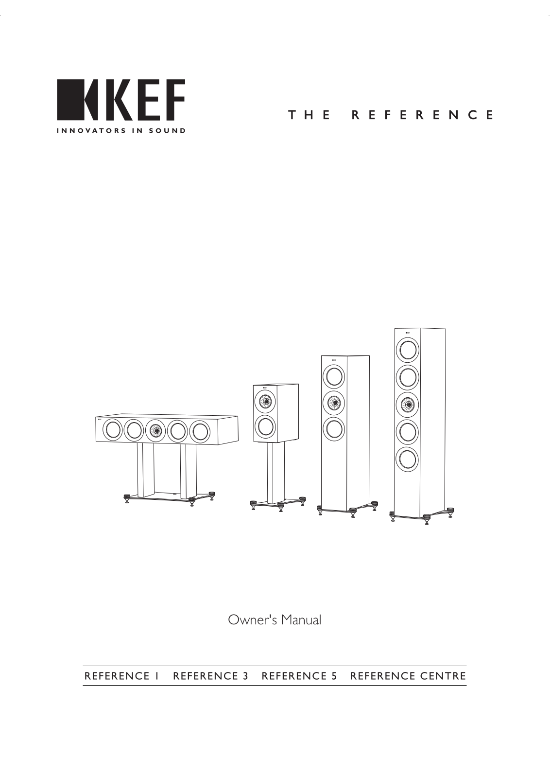 Kef Reference-CENTRE, Reference-5, Reference-3, Reference-1 Owners Manual